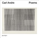 Carl Andre : Poems