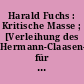 Harald Fuchs : Kritische Masse ; [Verleihung des Hermann-Claasen-Preises für Fotografie und Medienkunst 1997]