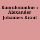 Kumulonimbus : Alexander Johannes Kraut