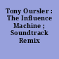 Tony Oursler : The Influence Machine ; Soundtrack Remix