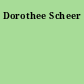 Dorothee Scheer