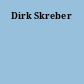 Dirk Skreber