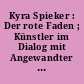 Kyra Spieker : Der rote Faden ; Künstler im Dialog mit Angewandter Kunst (3)