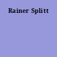 Rainer Splitt