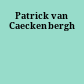 Patrick van Caeckenbergh