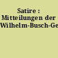 Satire : Mitteilungen der Wilhelm-Busch-Gesellschaft