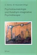 Psychotraumatologie und Katathym-imaginative Psychotherapie
