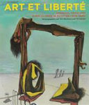 Art et liberté : Umbruch, Krieg und Surrealismus in Ägypten (1938 - 1948)