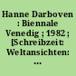 Hanne Darboven : Biennale Venedig ; 1982 ; [Schreibzeit: Weltansichten: 00 - 99] ; [anläßlich der Ausstellung von Hanne Darboven im Pavillon der Bundesrepublik Deutschland, Biennale Venedig, 1982]