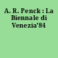 A. R. Penck : La Biennale di Venezia'84
