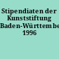 Stipendiaten der Kunststiftung Baden-Württemberg 1996