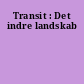 Transit : Det indre landskab
