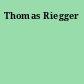 Thomas Riegger
