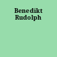 Benedikt Rudolph