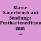 Klasse Sauerbruch auf Sendung : Postkartenedition zum 80. Geburtstag von Horst Sauerbruch