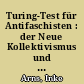 Turing-Test für Antifaschisten : der Neue Kollektivismus und der Tag der Jugend