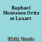 Raphael Montanez Ortiz at Laxart