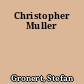 Christopher Muller