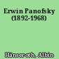 Erwin Panofsky (1892-1968)