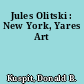 Jules Olitski : New York, Yares Art