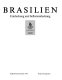 Brasilien : Entdeckung und Selbstentdeckung