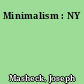 Minimalism : NY