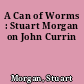 A Can of Worms : Stuart Morgan on John Currin