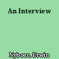 An Interview