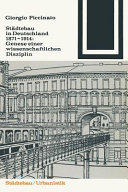 Städtebau in Deutschland 1871-1914 : Genese einer wissenschaftlichen Disziplin