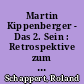 Martin Kippenberger - Das 2. Sein : Retrospektive zum fünfzigjährigen Geburtstag ; Museum für Neue Kunst / ZKM Karlsruhe, 8.2.-27.4.2003