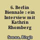 6. Berlin Biennale : ein Interview mit Kathrin Rhomberg