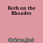 Roth on the Rhoades