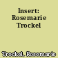 Insert: Rosemarie Trockel