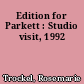 Edition for Parkett : Studio visit, 1992