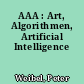 AAA : Art, Algorithmen, Artificial Intelligence