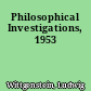 Philosophical Investigations, 1953